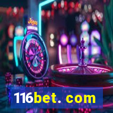 116bet. com